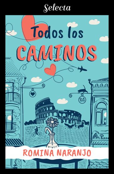 Todos los caminos - Romina Naranjo