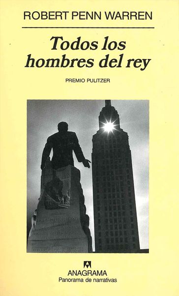 Todos los hombres del rey - Robert Penn Warren