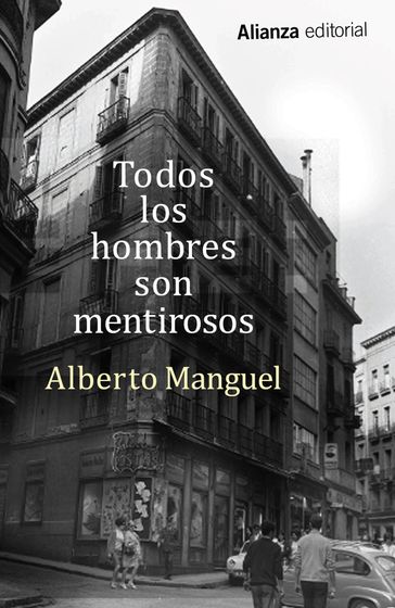 Todos los hombres son mentirosos - Alberto Manguel