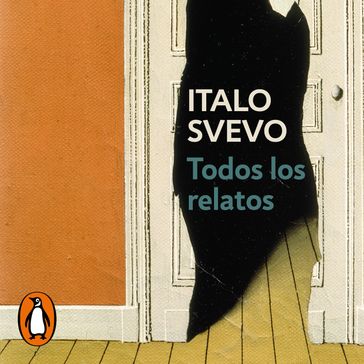 Todos los relatos - Italo Svevo