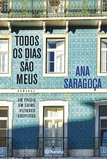 Todos os Dias São Meus - Ana Saragoça