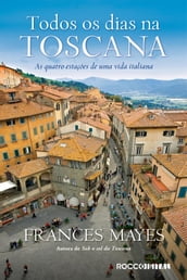 Todos os dias na toscana