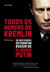 Todos os homens do Kremlin