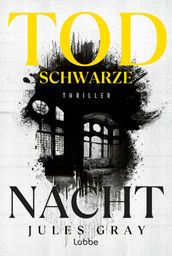 Todschwarze Nacht