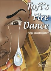 Tofi s Fire Dance