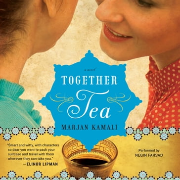 Together Tea - Marjan Kamali