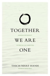 Together We Are One