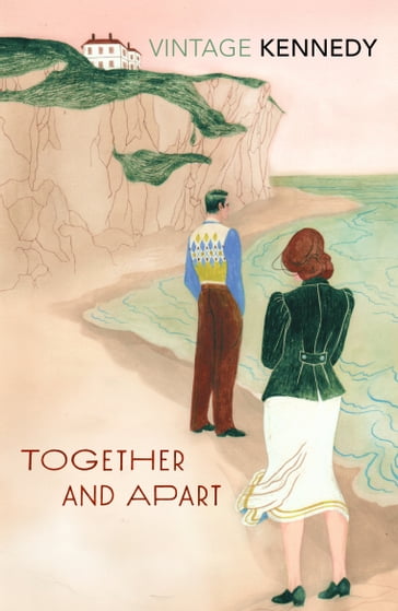 Together and Apart - Margaret Kennedy
