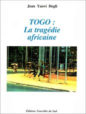 Togo: La tragédie africaine