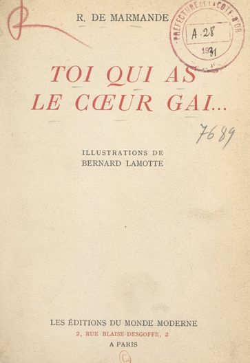 Toi qui as le cœur gai... - René de Marmande