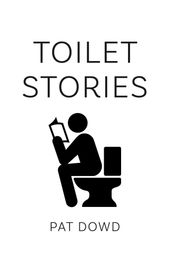 Toilet Stories
