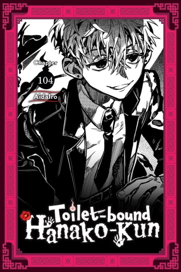 Toilet-bound Hanako-kun, Chapter 104 - AidaIro - Phil Christie