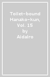 Toilet-bound Hanako-kun, Vol. 15