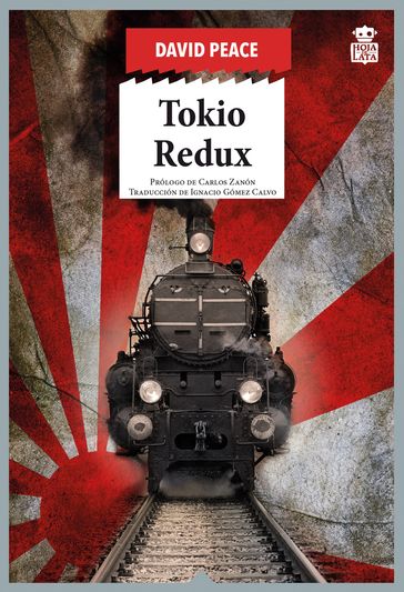 Tokio Redux - David Peace