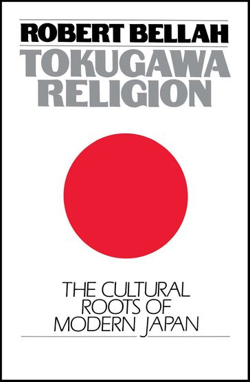 Tokugawa Religion - Robert Bellah
