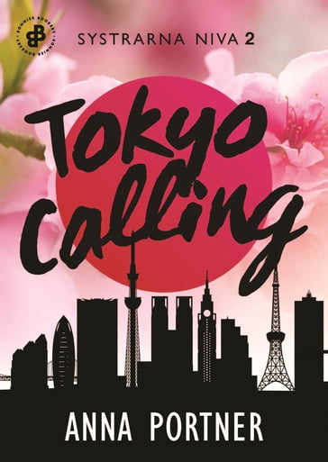 Tokyo Calling - Anna Portner - Helena Hammarstrom