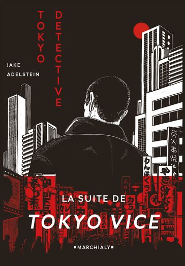 Tokyo Détective - Jake Adelstein