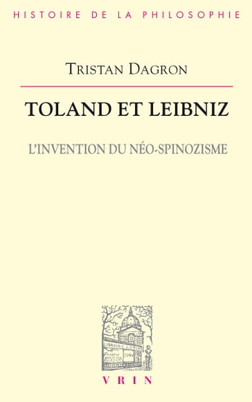 Toland et Leibniz - Tristan Dagron