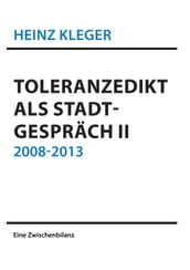 Toleranzedikt als Stadtgespräch II