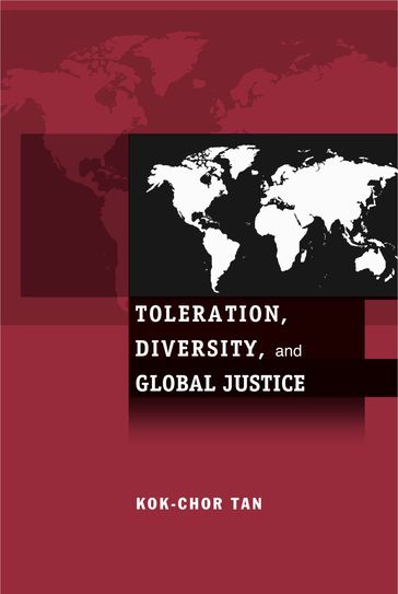 Toleration, Diversity, and Global Justice - Kok-Chor Tan
