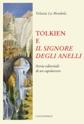 Tolkien e Il Signore degli anelli