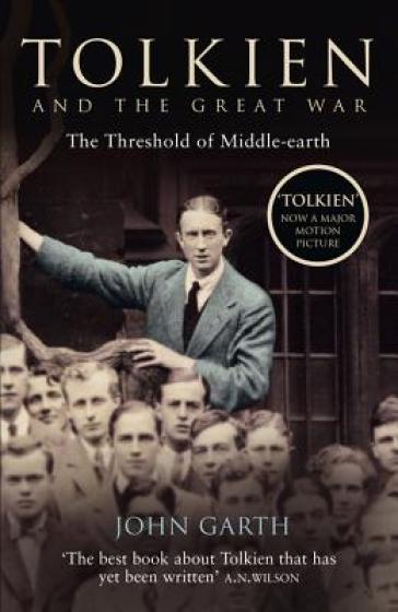 Tolkien and the Great War - John Garth