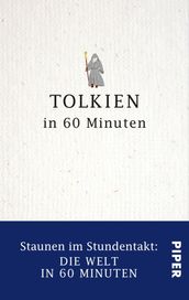 Tolkien in 60 Minuten