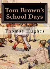 Tom Brown s School Days