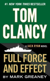 Tom Clancy Full Force and Effect