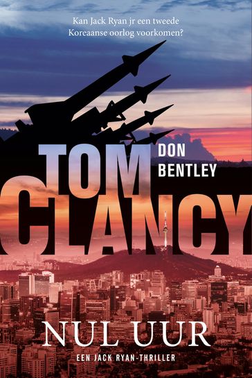 Tom Clancy Nul uur - Don Bentley