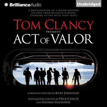 Tom Clancy Presents Act of Valor - Dick Couch - George Galdorisi