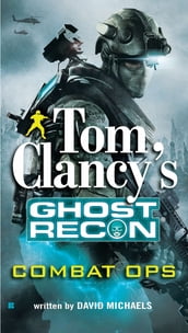 Tom Clancy s Ghost Recon: Combat Ops