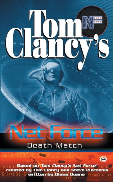 Tom Clancy's Net Force: Death Match - Diane Duane - Steve Pieczenik - Tom Clancy