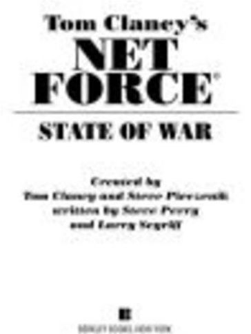 Tom Clancy's Net Force: State of War - Steve Perry - Steve Pieczenik - Tom Clancy