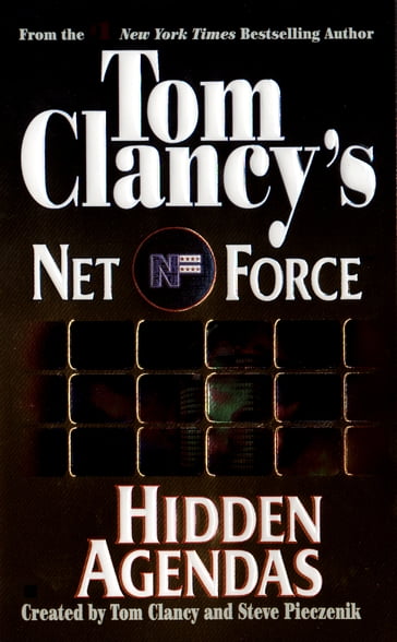 Tom Clancy's Net Force: Hidden Agendas - Steve Perry - Steve Pieczenik - Tom Clancy