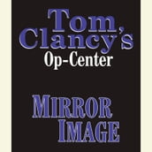 Tom Clancy s Op-Center #2: Mirror Image