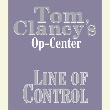 Tom Clancy's Op-Center #8: Line of Control - Tom Clancy - Steve Pieczenik - Jeff Rovin