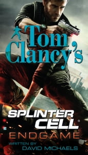 Tom Clancy s Splinter Cell: Endgame