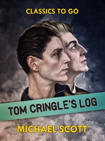 Tom Cringle's Log - Scott Michael