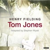 Tom Jones (Classic Serial)