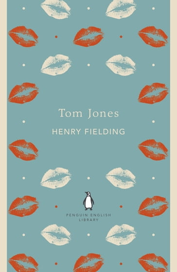 Tom Jones - Henry Fielding