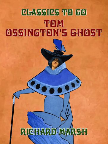 Tom Ossington's Ghost - Richard Marsh