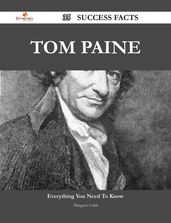 Tom Paine 35 Success Facts - Everything you need to know about Tom Paine
