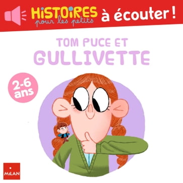 Tom Puce et Gullivette - Agnès Cathala