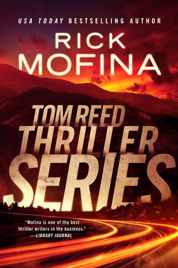 Tom Reed Thriller Series - Rick Mofina