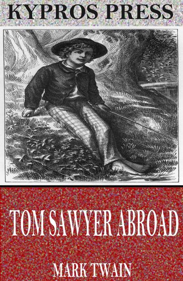 Tom Sawyer Abroad - Twain Mark