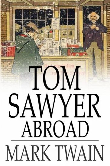 Tom Sawyer Abroad - Twain Mark