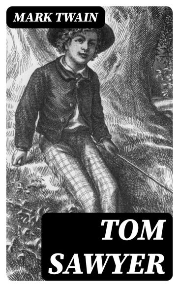 Tom Sawyer - Twain Mark