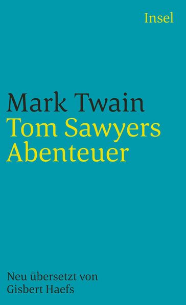 Tom Sawyers Abenteuer - Twain Mark