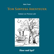 Tom Sawyers Abenteuer / Hörbuch